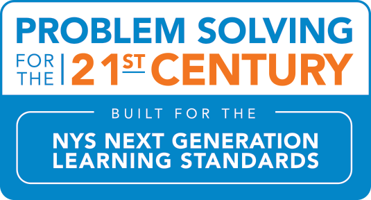 Problem Solving for the 21st Century: Built for the NYS NextGen Learning Standards